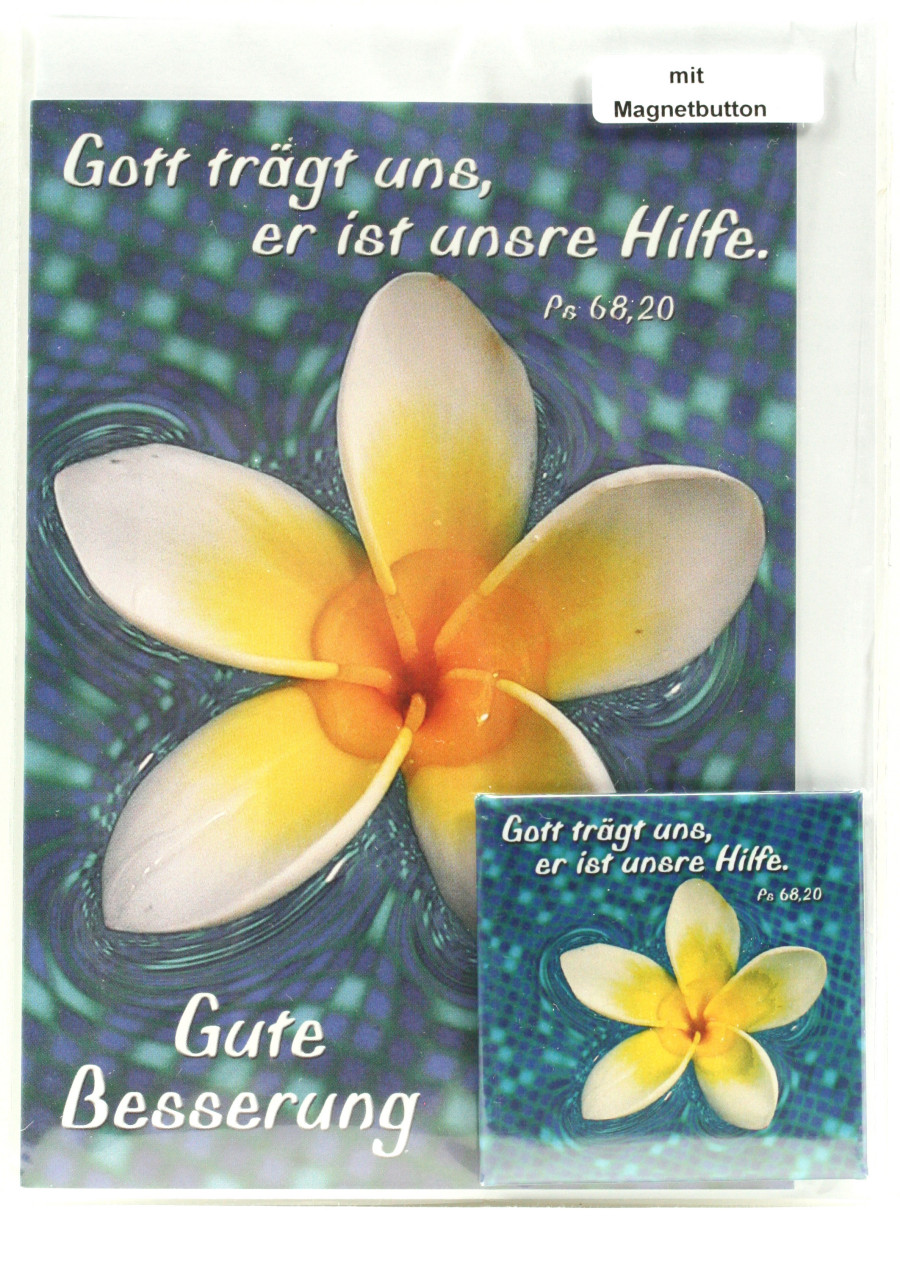 Genesungskarte - Gott trägt uns... Genesungskarte - Gott trägt uns...