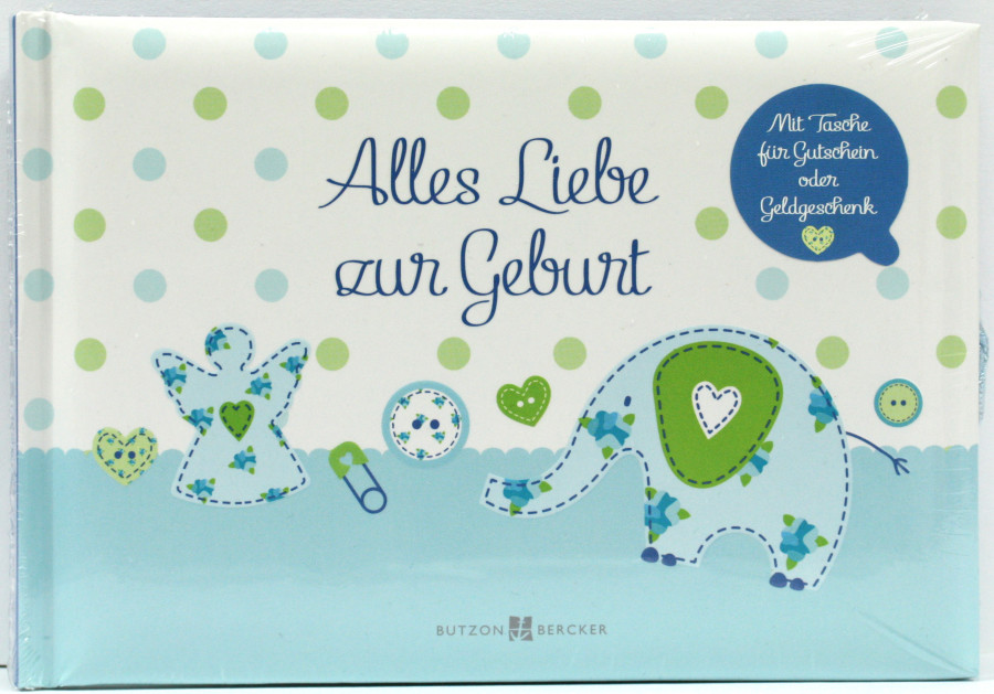 Geschenkbuch - Alles Liebe zur Geburt