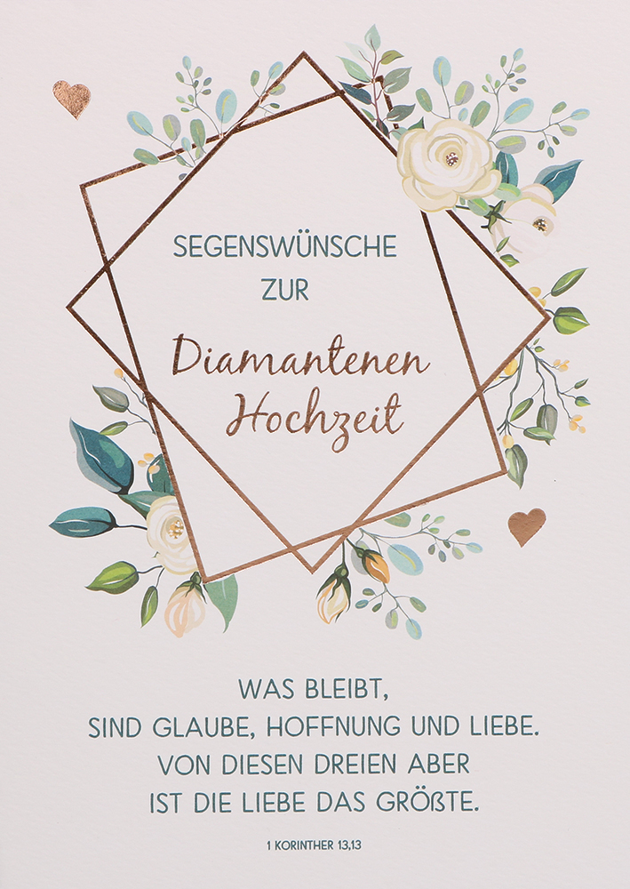 Karte zur Diamanten Hochzeit - Glaube, Hoffnung & Liebe