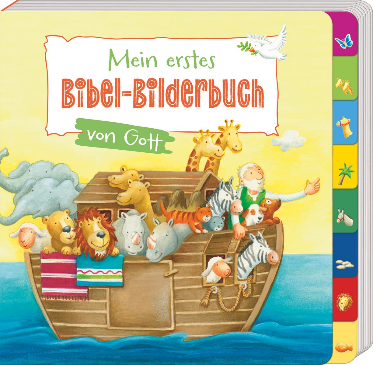 Kinderbuch - Mein erstes Bibel-Bilderbuch von Gott