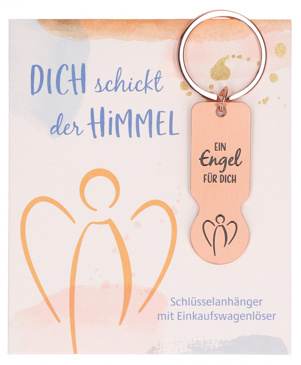 Schlüsselanhänger - Dich schickt der Himmel & Einkaufswagenlöser