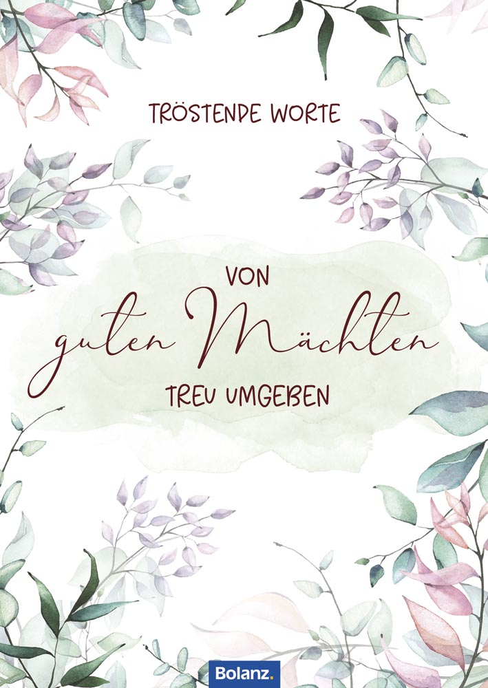 Geschenkbuch zur Trauer - Tröstende Worte