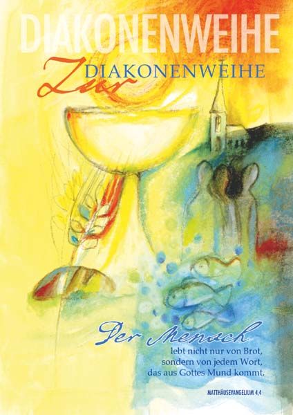 Karte zur Diakonweihe - Im Dienst für Gott und Mensch Karte zur Diakonweihe - Im Dienst für Gott und Mensch