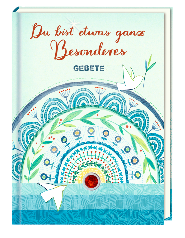 Kindergebetbuch - Du bist etwas ganz Besonderes Kindergebetbuch - Du bist etwas ganz Besonderes