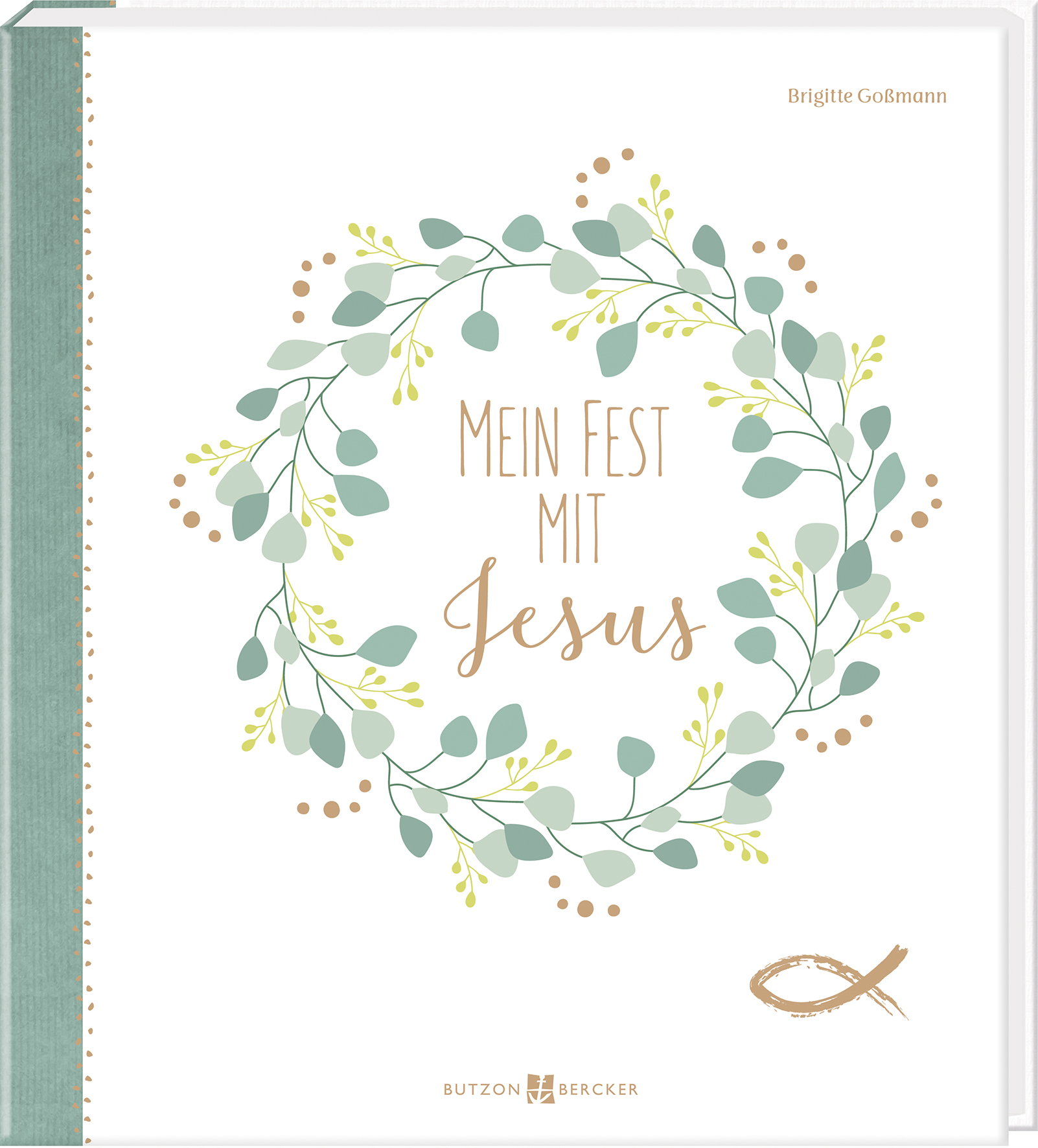 Erinnerungsalbum zur Kommunion - Mein Fest mit Jesus