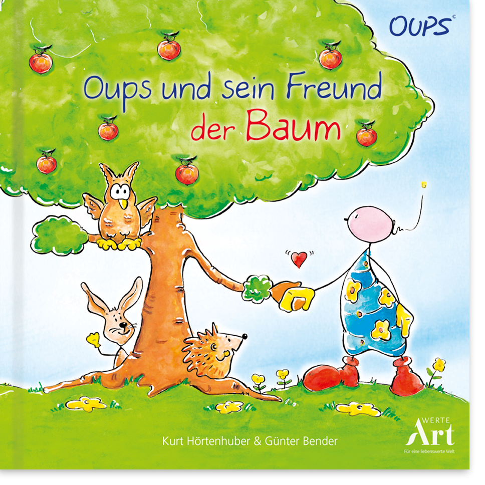 Kinderbuch - OUPS und sein Freund der Baum