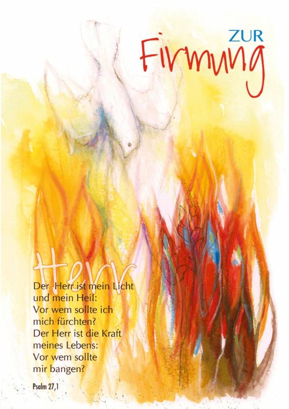 Karte zur Firmung - Komm, Heiliger Geist Karte zur Firmung - Komm, Heiliger Geist