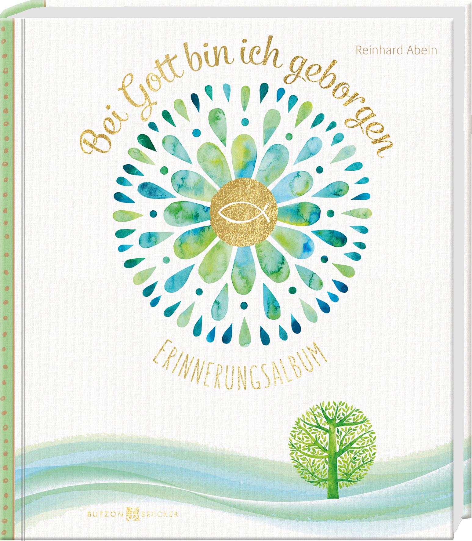 Geschenkbuch - Bei Gott bin ich geborgen