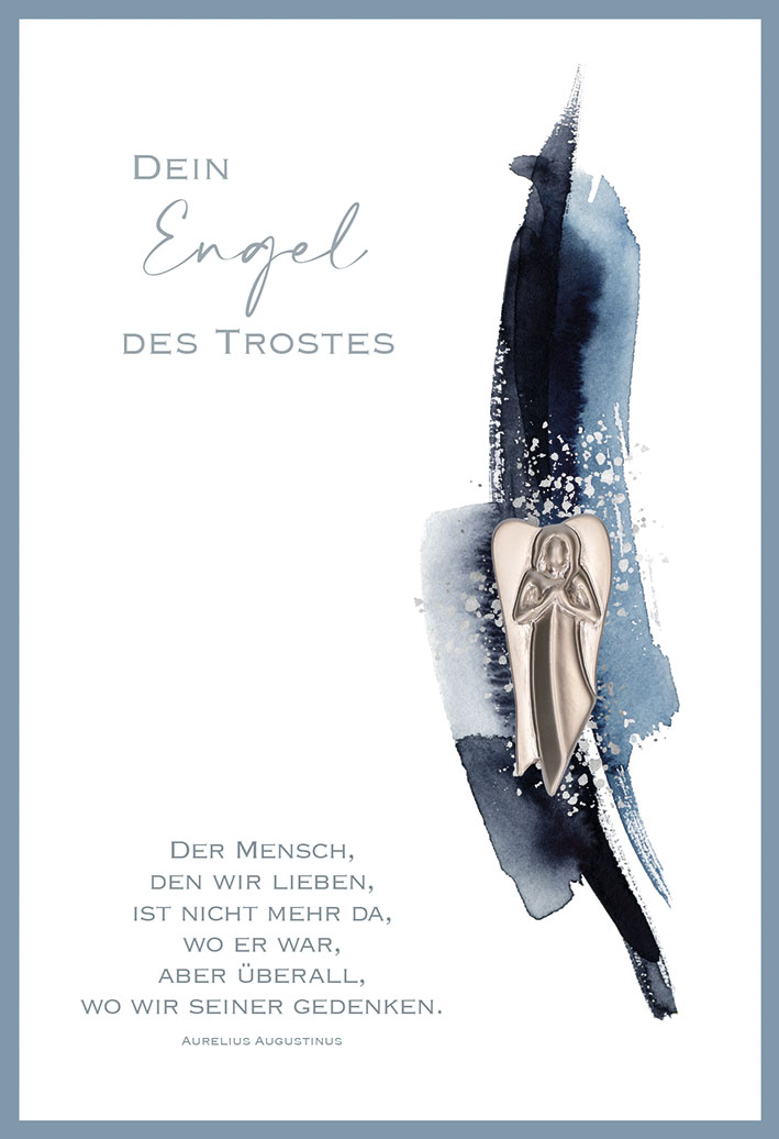 Trauerkarte - Dein Engel des Trostes & Engel