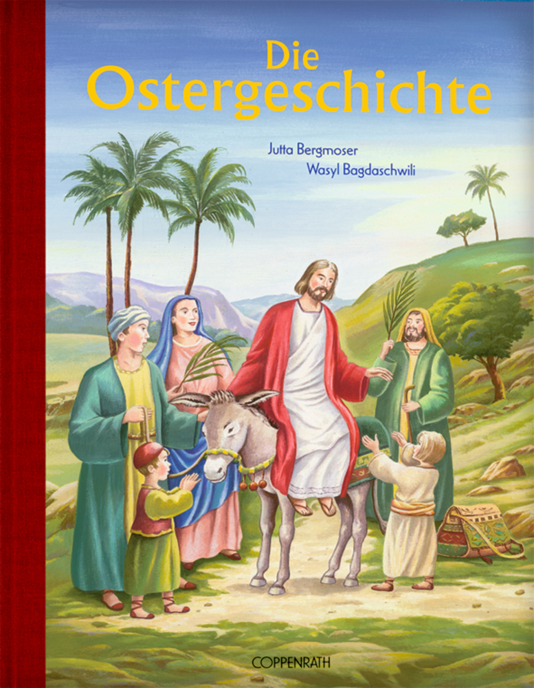 Kinderbuch - Die Ostergeschichte