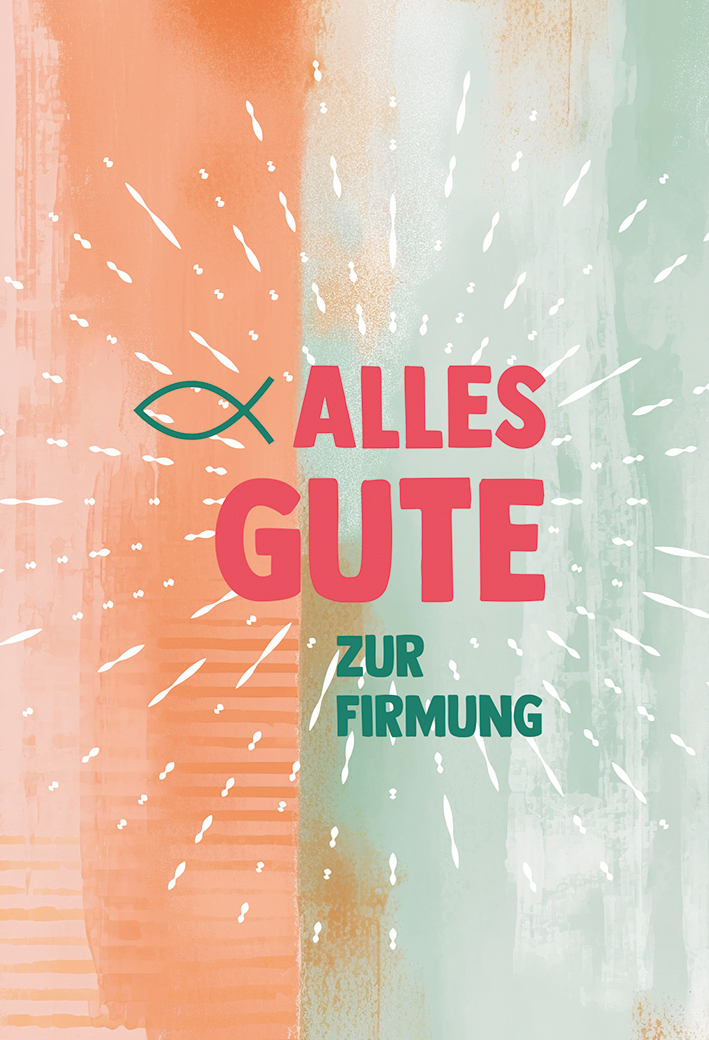 Karte zur Firmung - Alles Gute 6 Fisch Karte zur Firmung - Alles Gute Fisch