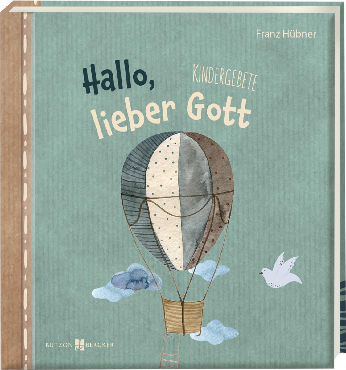 Kindergebete - Hallo, lieber Gott