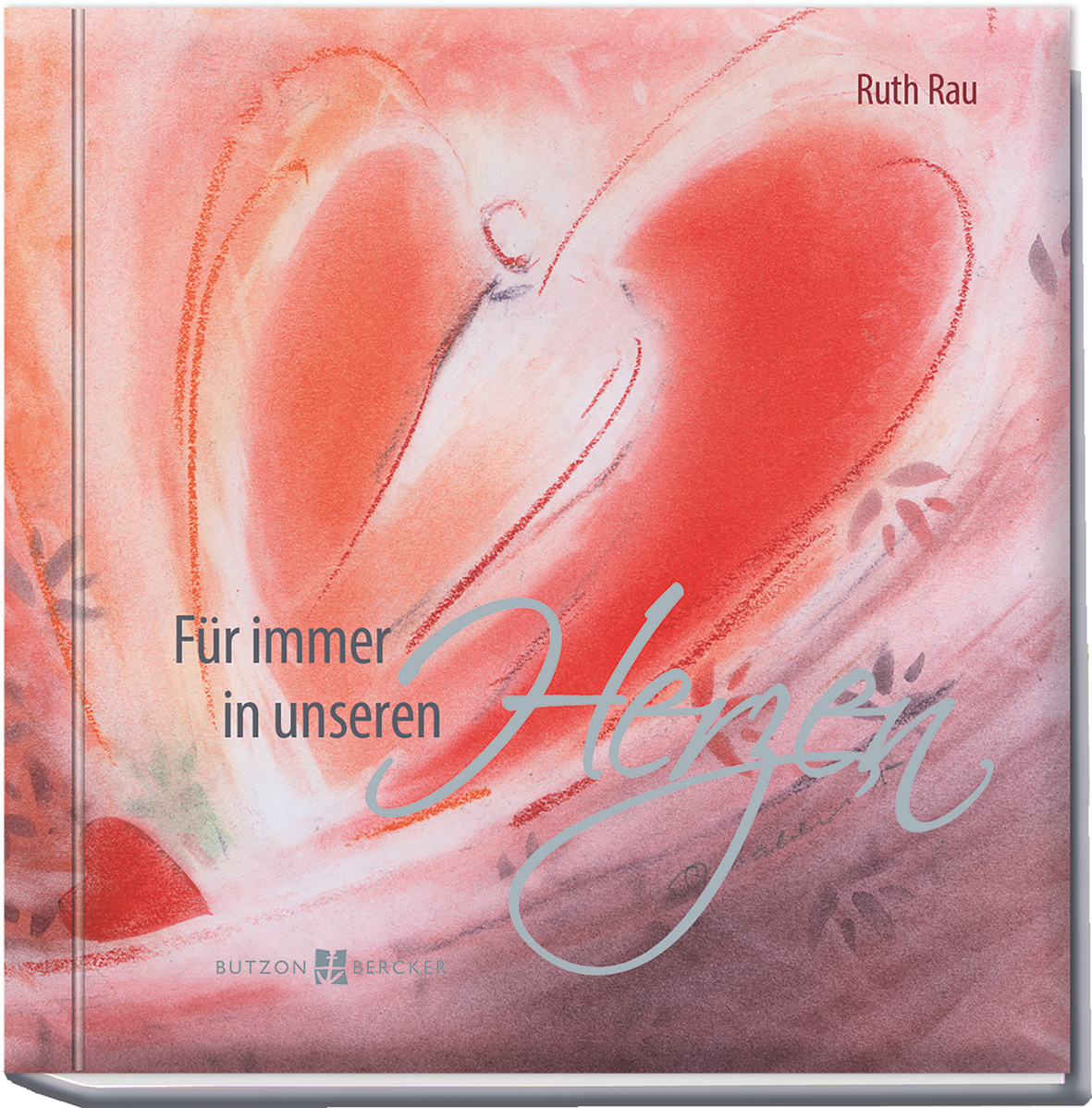 Geschenkbuch - Für immer in unseren Herzen