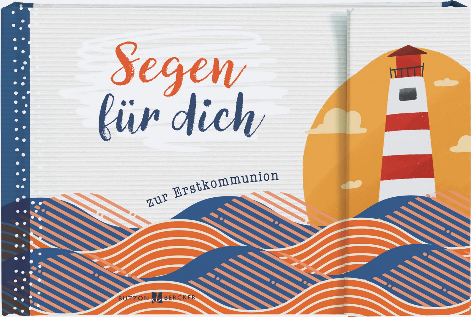 Geschenkbuch - Segen für dich  zur Erstkommunion Geschenkbuch - Segen für dich  zur Erstkommunion