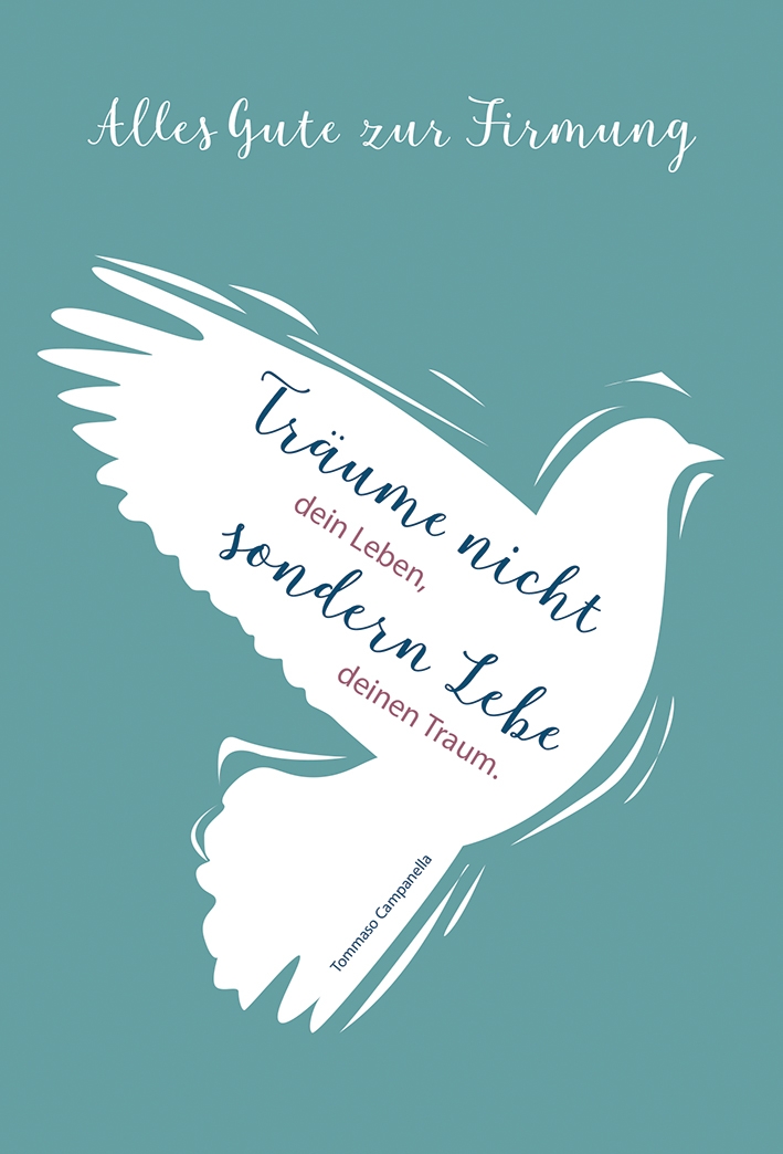 Karte zur Firmung - Lebe deinen Traum Karte zur Firmung - Lebe deinen Traum