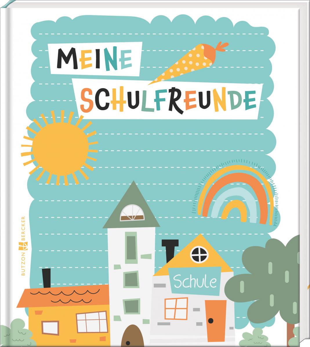 Kinderbuch - Meine Schulfreunde