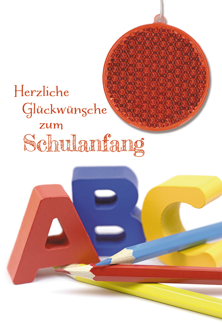 Karte zum Schulanfang - Kunterbunte Schulzeit & Reflektor