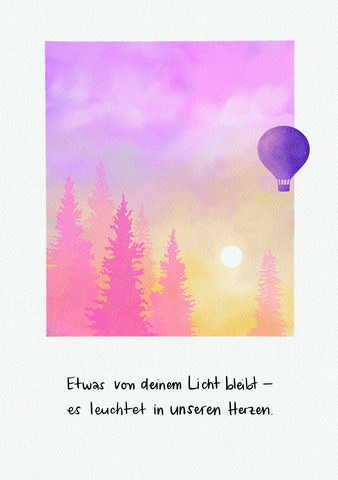 Trauerkarte - Etwas von deinem Licht bleibt...