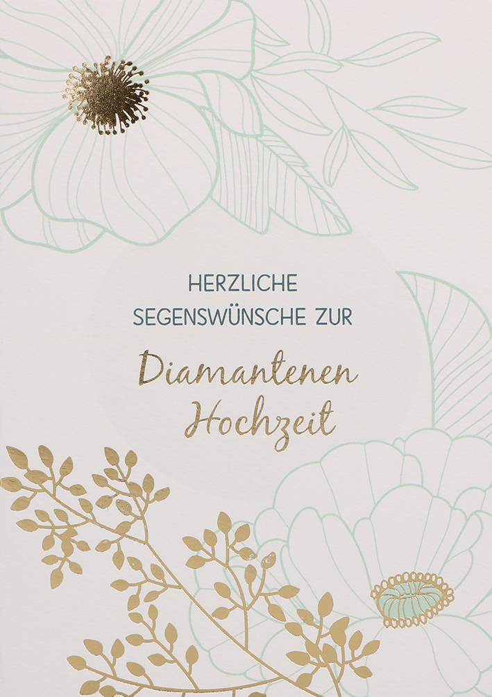 Karte zur Diamanten Hochzeit - Das stille Glück zweier Menschen