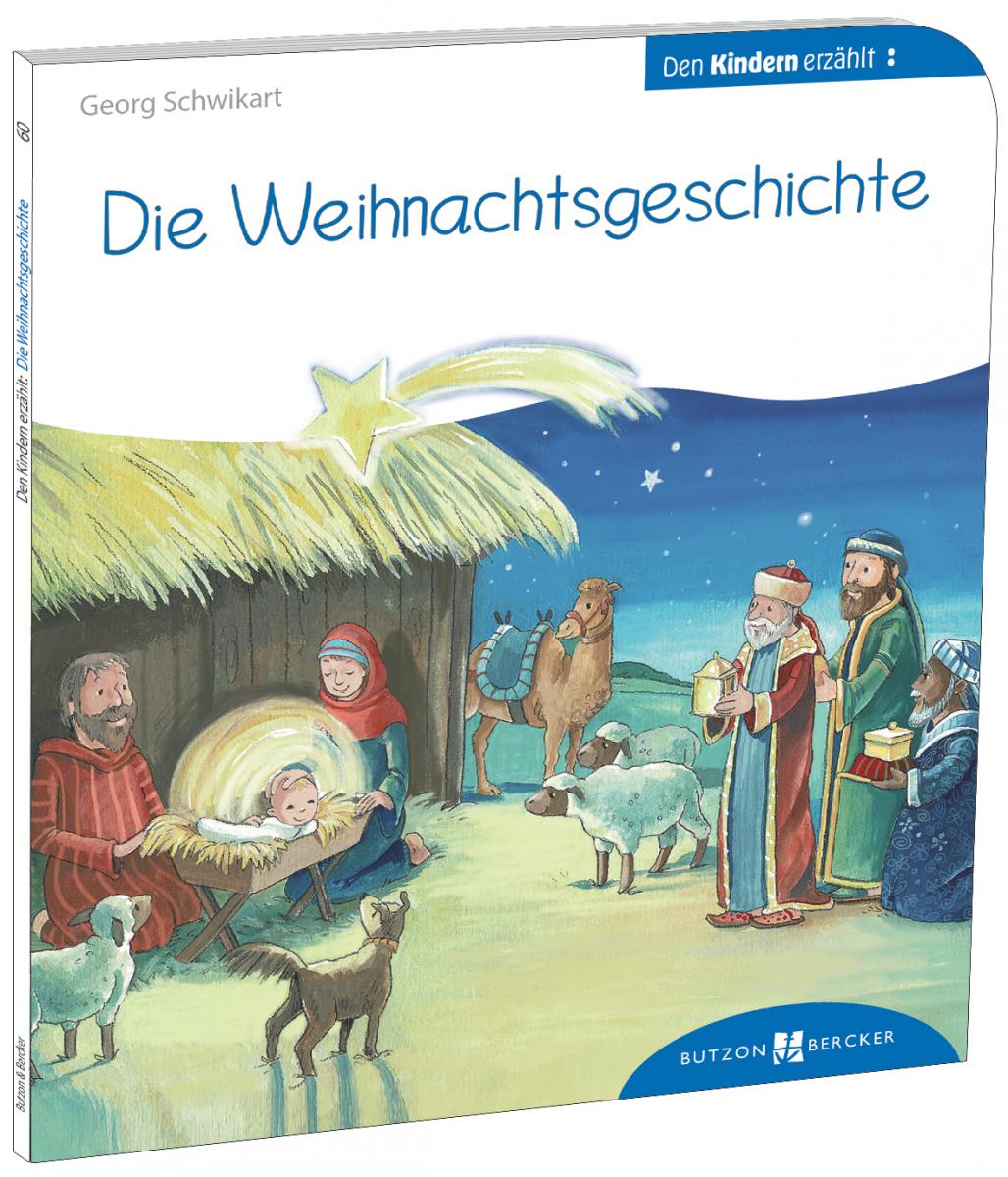 Kinderbuch - Die Weihnachtsgeschichte den Kindern erzählt