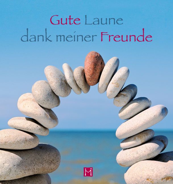 Geschenkbuch - Gute Laune dank meiner Freunde