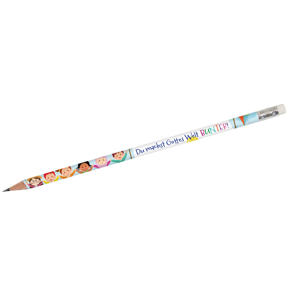 Bleistift - Du machst Gottes Welt bunter! Bleistift - Du machst Gottes Welt bunter!