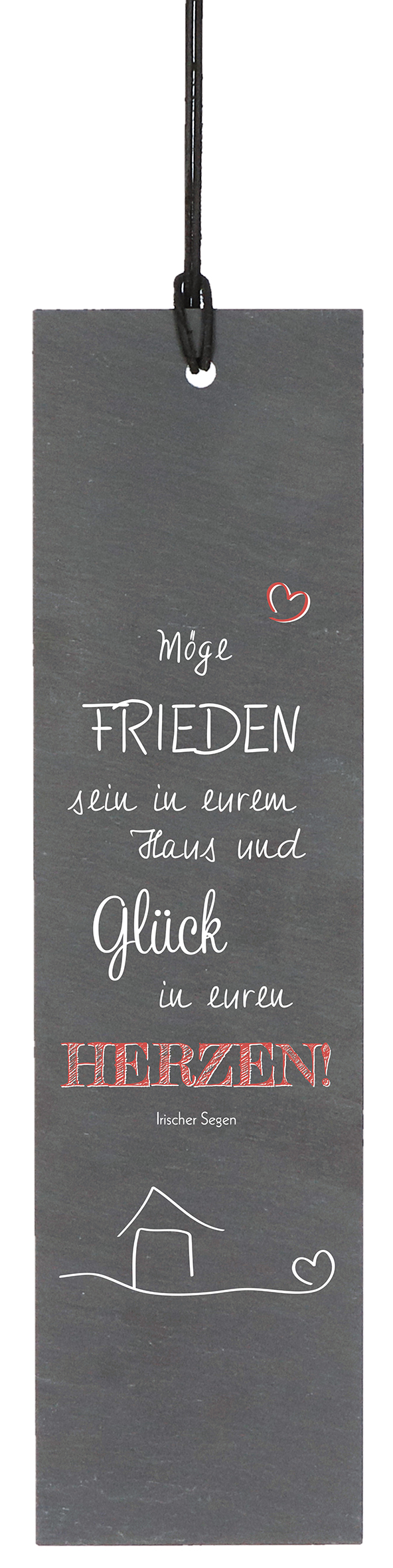 Schiefer Haussegen - Möge Frieden... Schiefer Haussegen - Möge Frieden...