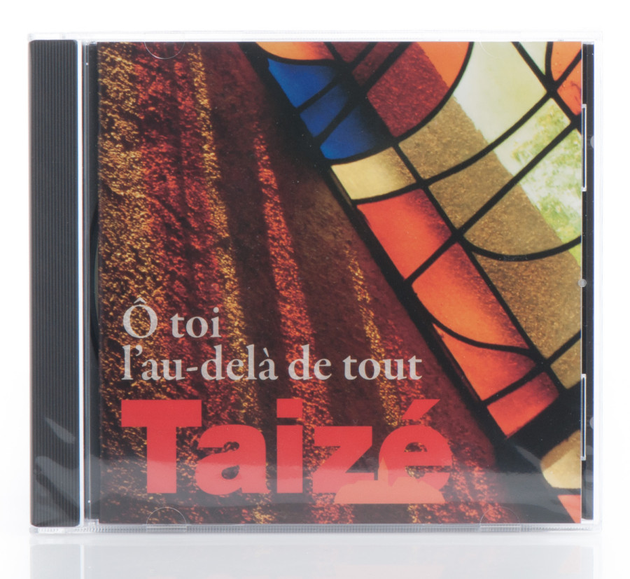 CD - Taizé: O toi l´au-delà de tout CD - Taizé: O toi l´au-delà de tout