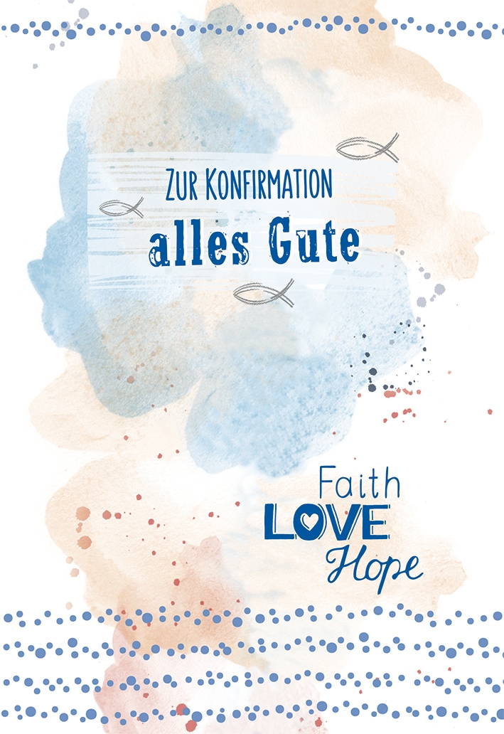Karte zur Konfirmation - Faith-Love-Hope & Geldgeschenk