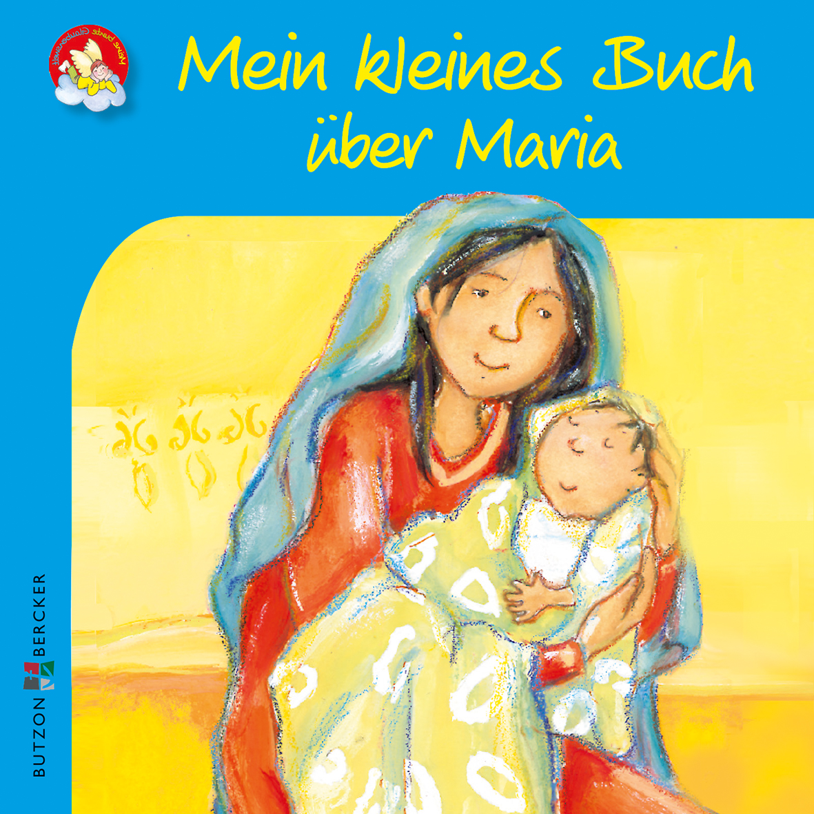 Kinderbuch - Mein kleines Buch über Maria