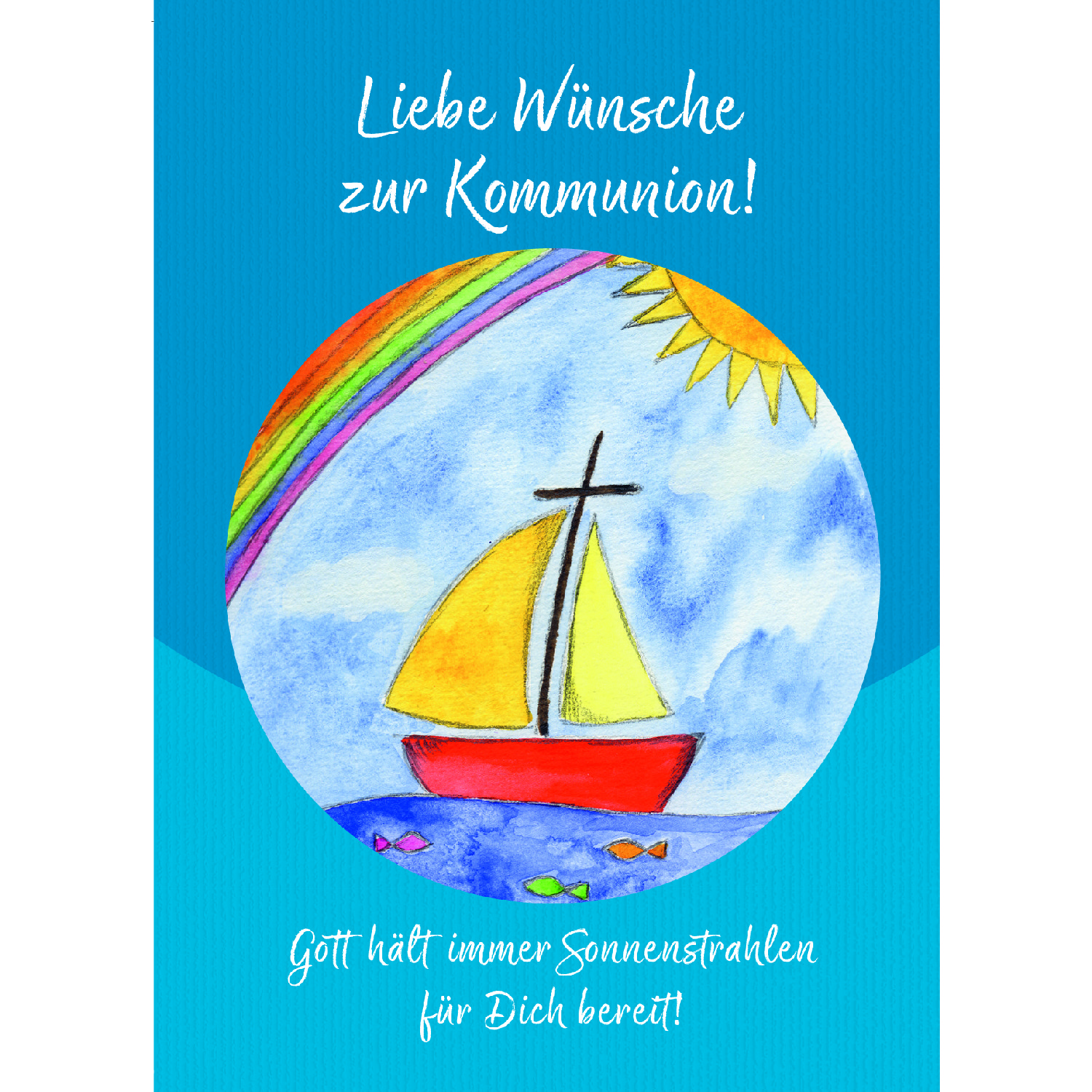Kommunionkarte - Regenbogen & Schiff