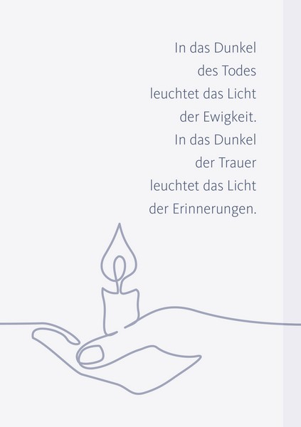 Trauerkarte - In das Dunkel des Todes leuchtet das Licht...