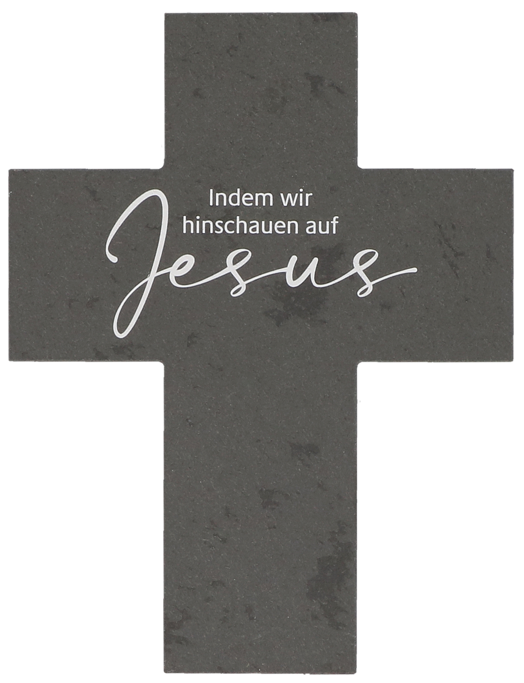 Schieferkreuz - Indem wir hinschauen auf Jesus
