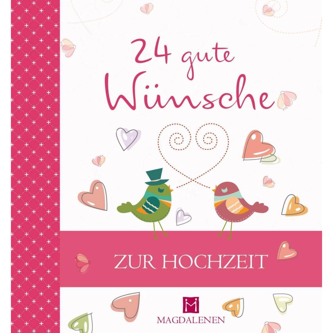 Geschenkbuch zur Hochzeit - 24 gute Wünsche