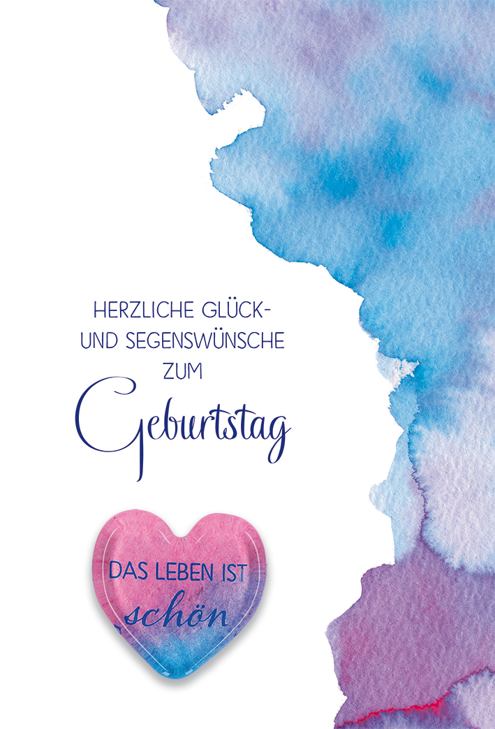 Geburtstagskarte - Das Leben ist schön
