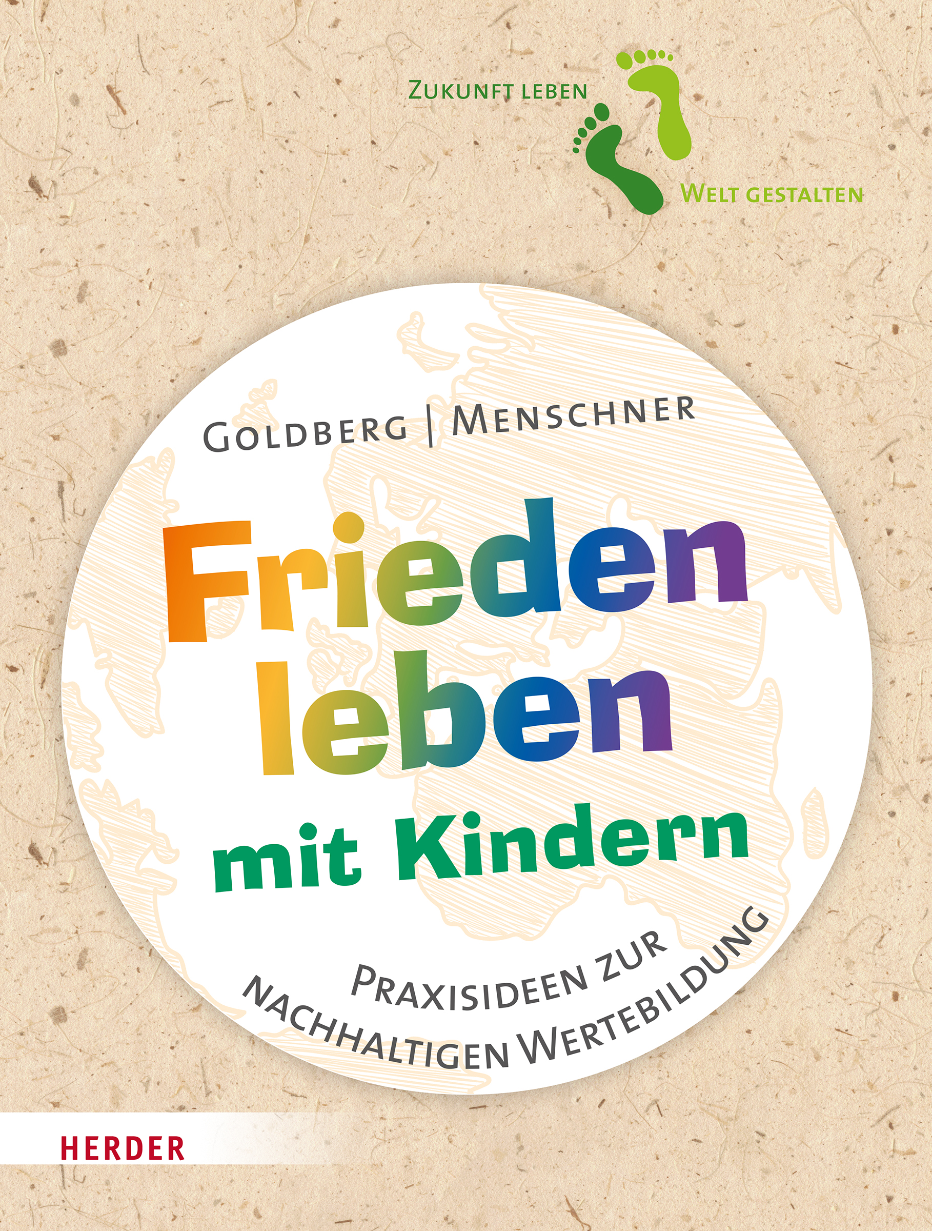 Praxisbuch - Frieden leben mit Kindern