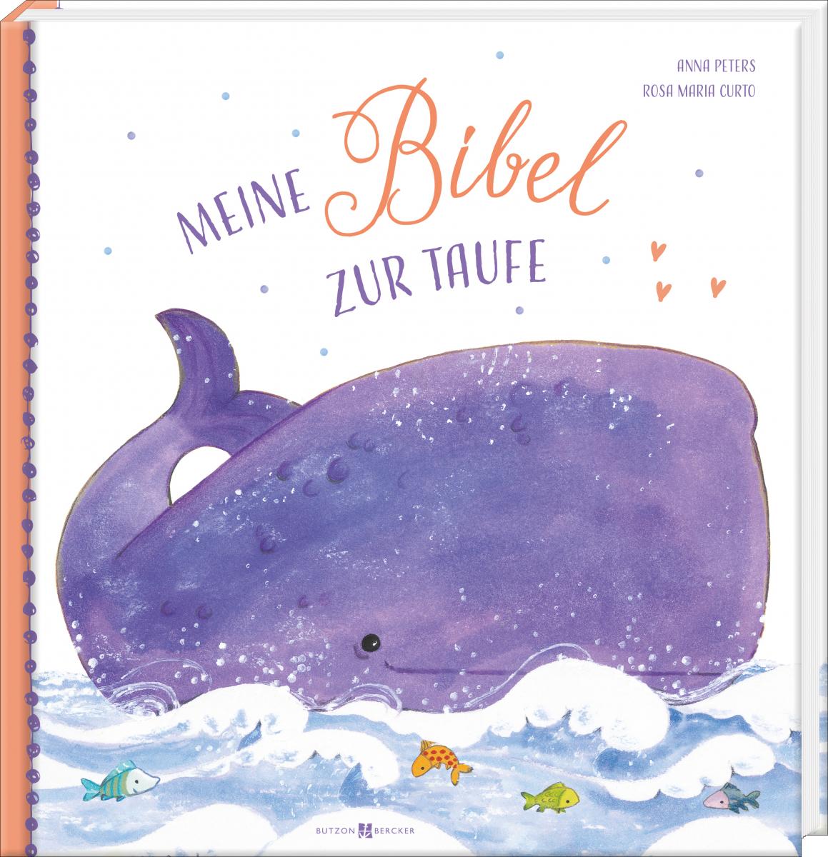 Kinderbuch - Meine Bibel zur Taufe Kinderbuch - Meine Bibel zur Taufe