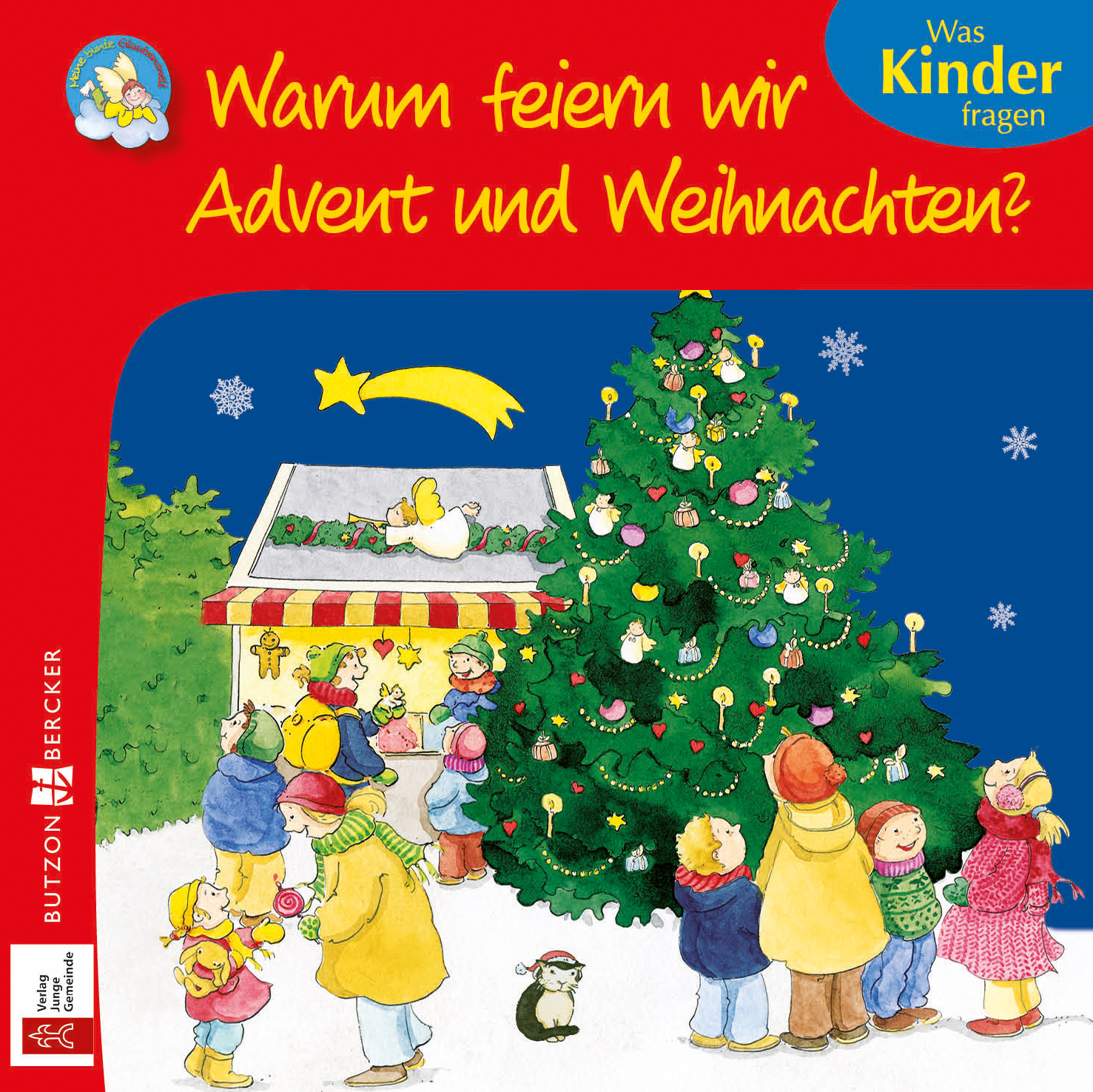 Kinderbuch - Warum feiern wir Advent und Weihnachten?