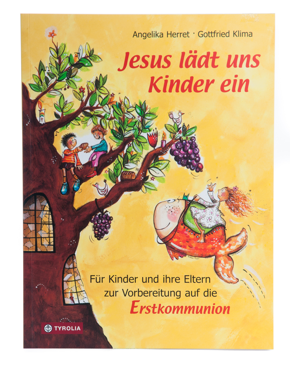 Praxisleitfaden zur Erstkommunion - Jesus lädt uns Kinder ein