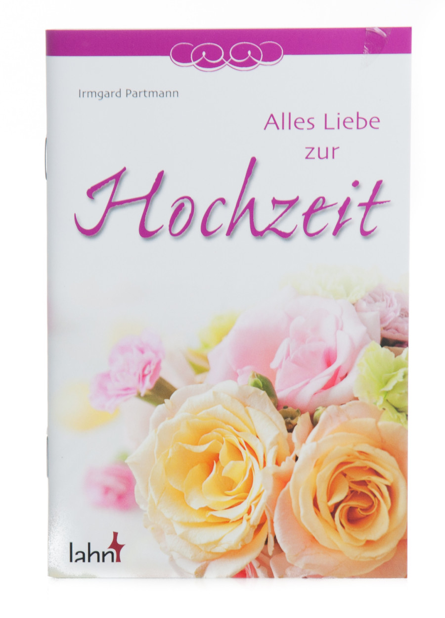 Geschenkheft - Alles Liebe zur Hochzeit