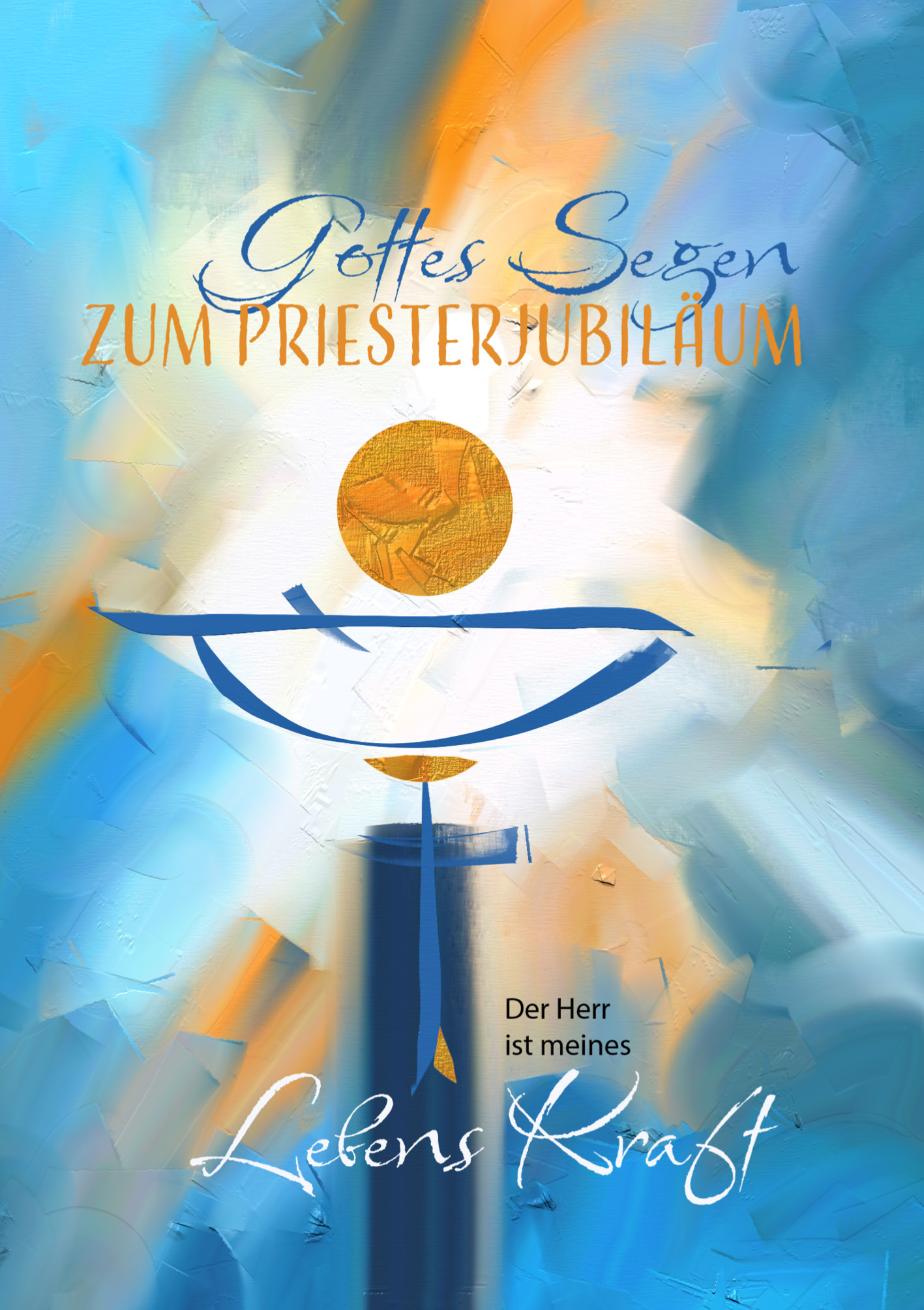 Karte zum Priesterjubiläum – Meines Lebens Kraft