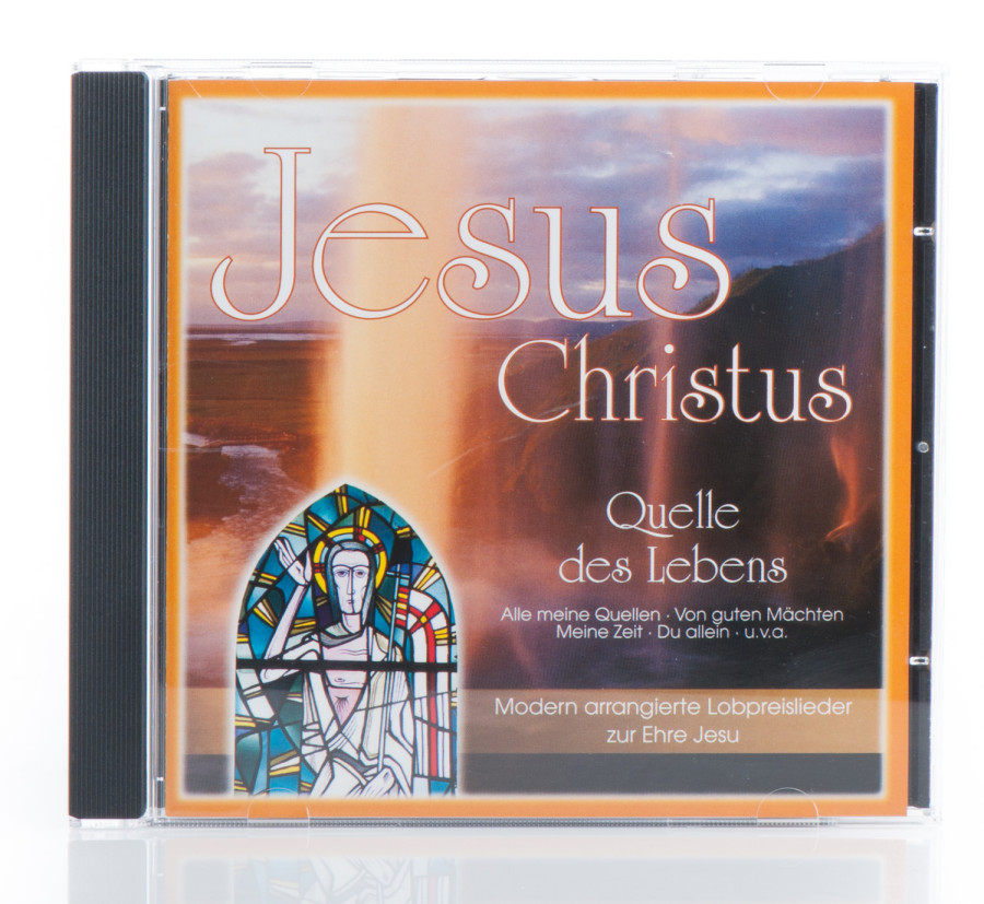 CD - Jesus Christus-Quelle des Lebens