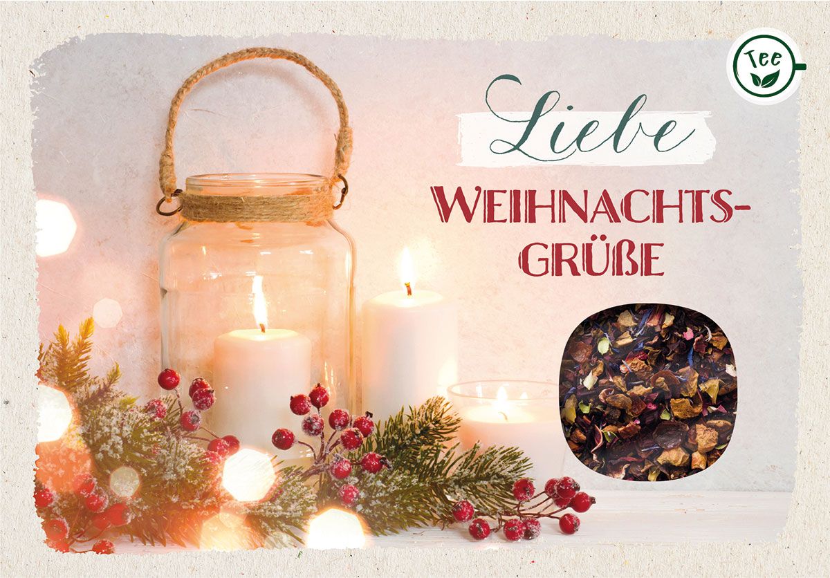 Teekarte zu Weihnachten - Liebe Weihnachtsgrüße