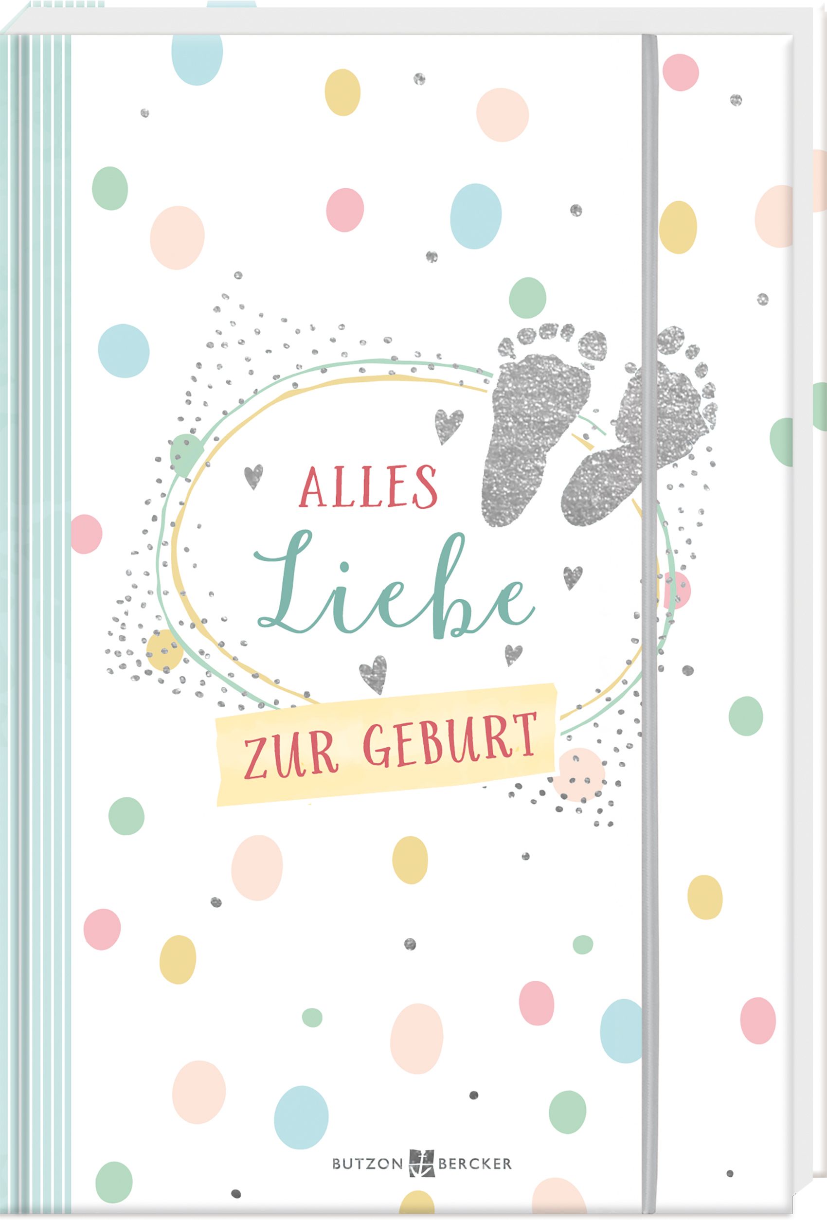 Geschenkbuch - Alles Liebe zur Geburt