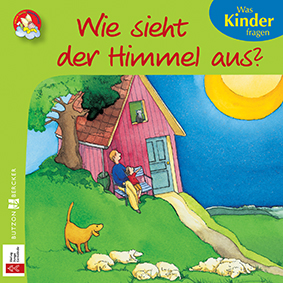 Geschenkbuch für Kinder - Wie sieht der Himmel aus? Geschenkbuch für Kinder - Wie sieht der Himmel aus?