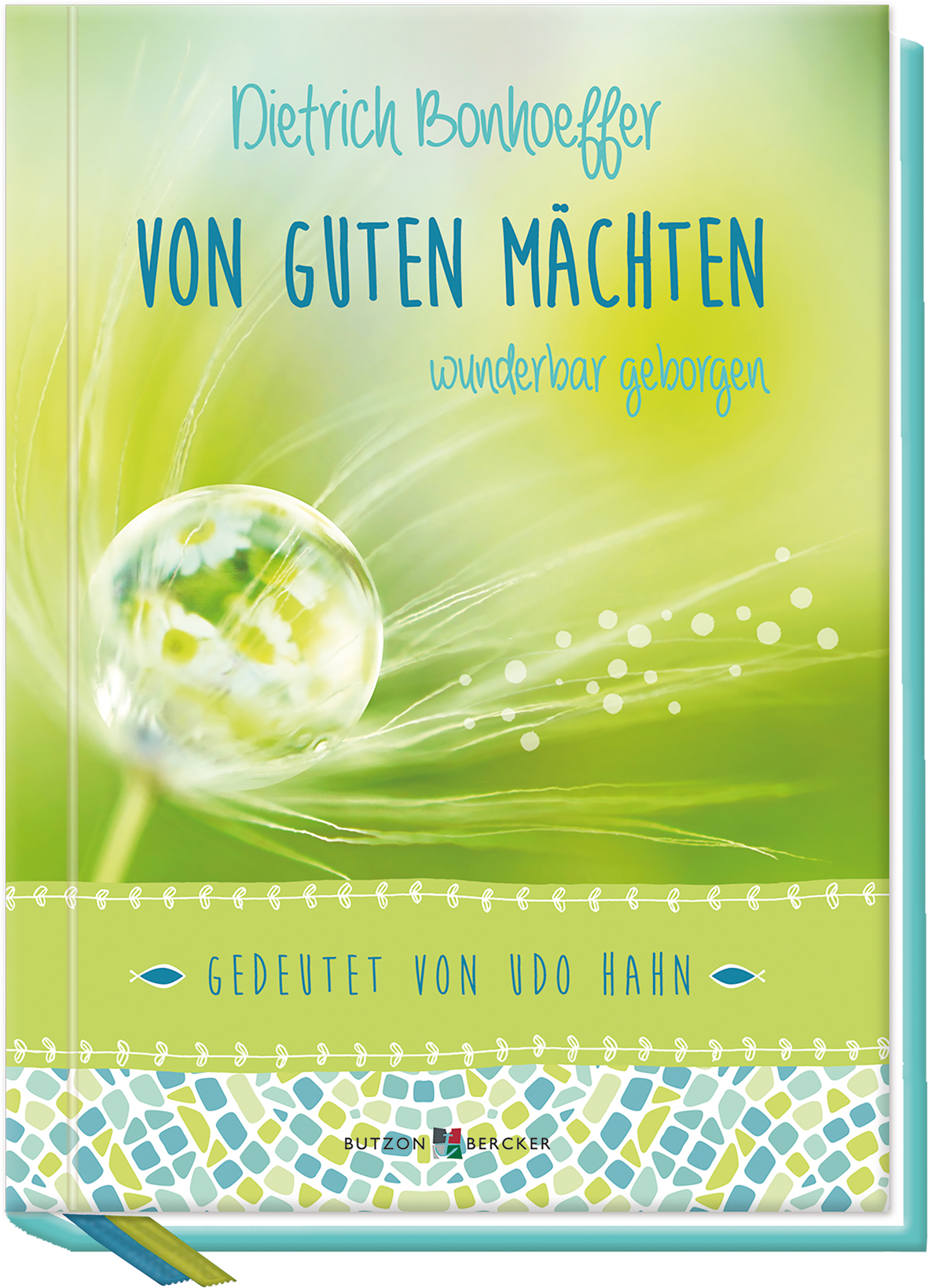 Geschenkbuch - Von guten Mächten wunderbar geborgen