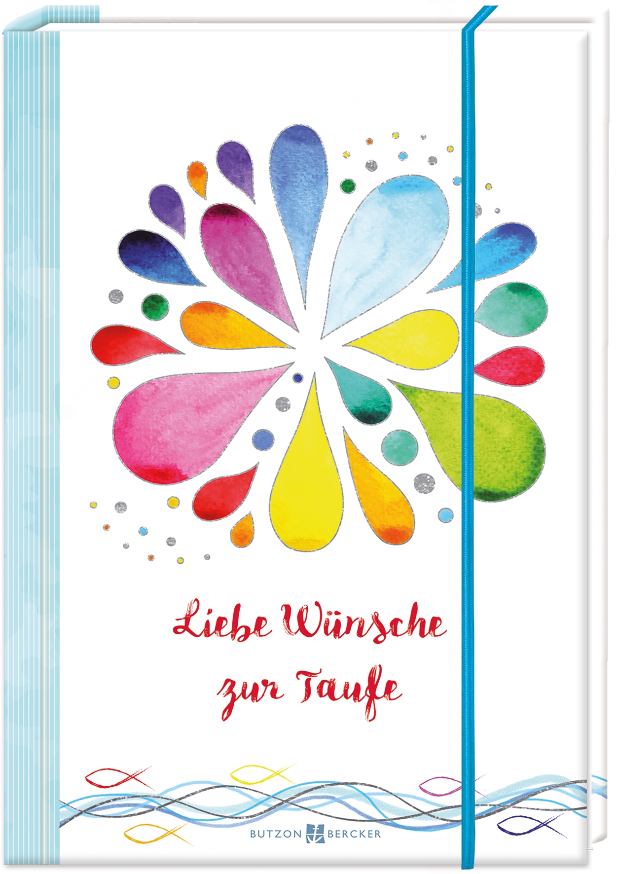 Geschenkbuch - Liebe Wünsche zur Taufe & Bunt Geschenkbuch - Liebe Wünsche zur Taufe & Bunt