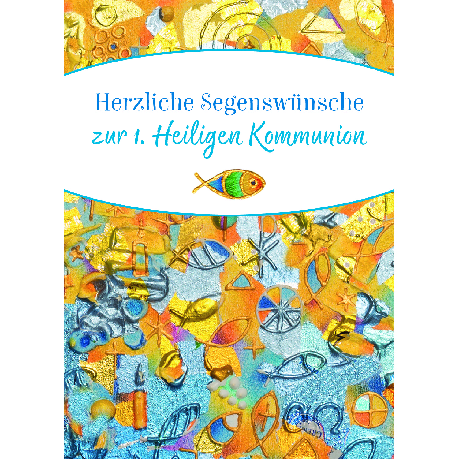 Kommunionkarte - Segenswünsche & Fische