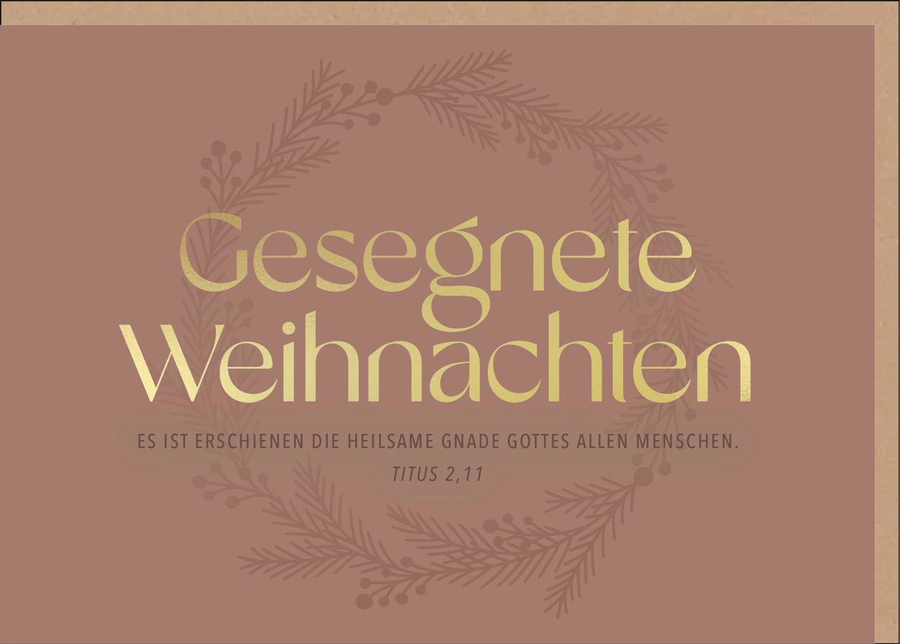 Weihnachtskarte - Gnade Gottes