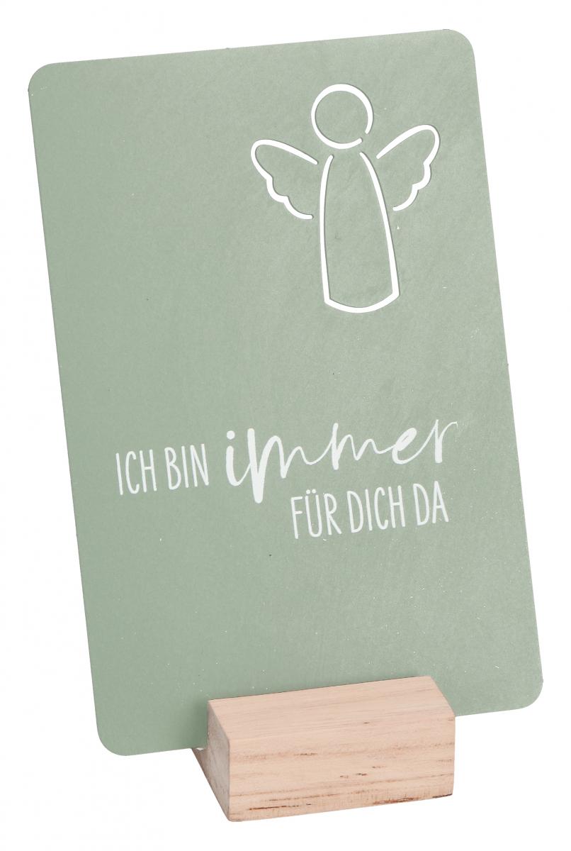 Aufstell-Tafel - Ich bin immer für dich da